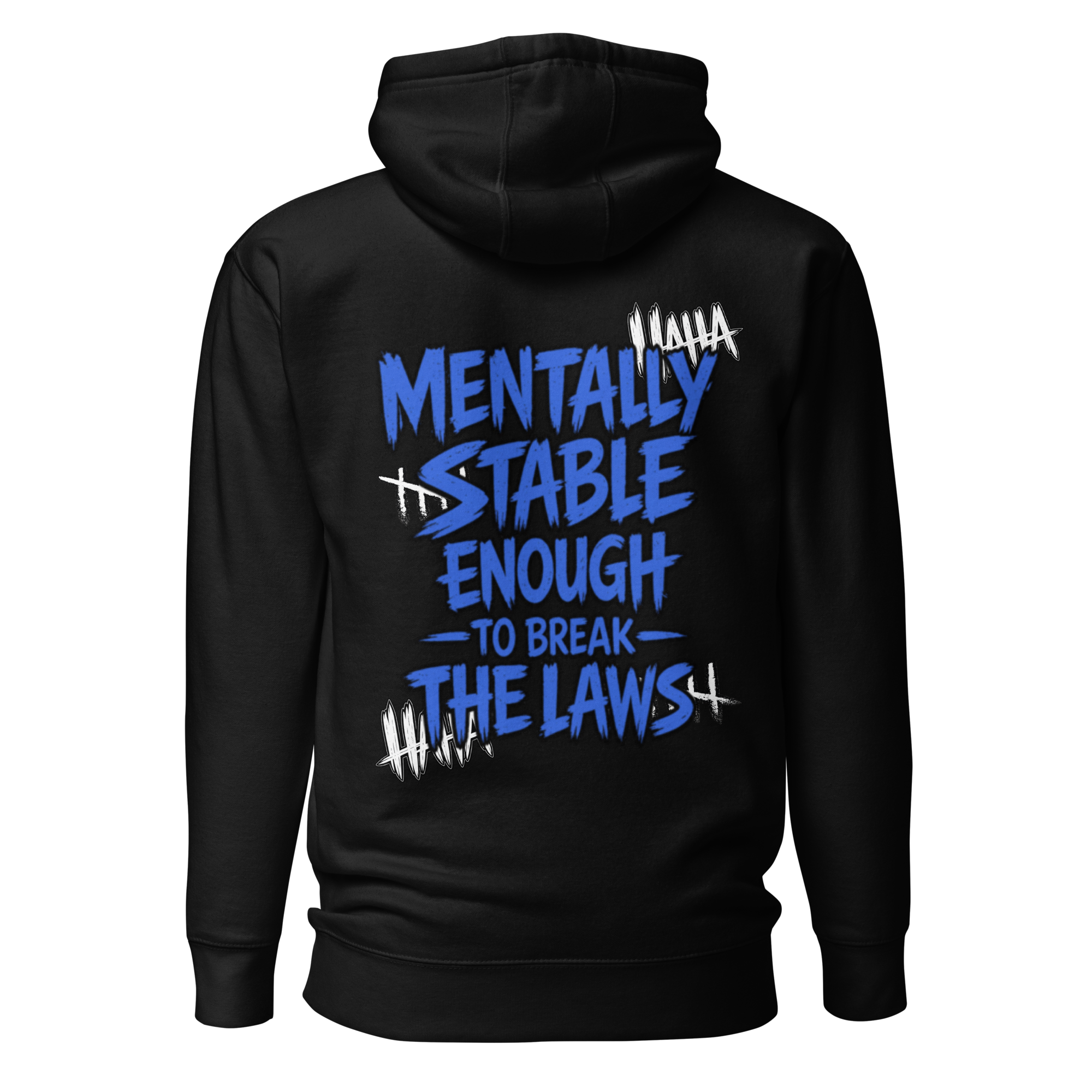 Mentally stable enough to break The Laws - Modra