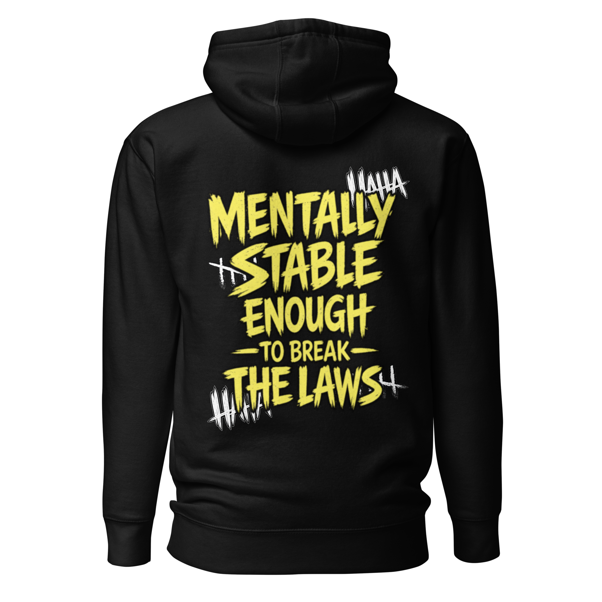 Mentally stable enough to break The Laws - žltá