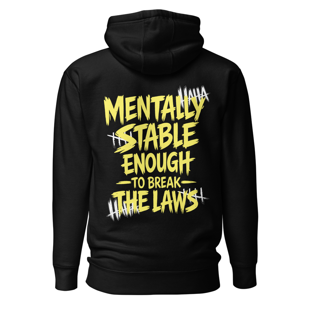 Mentally stable enough to break The Laws - Yellow
