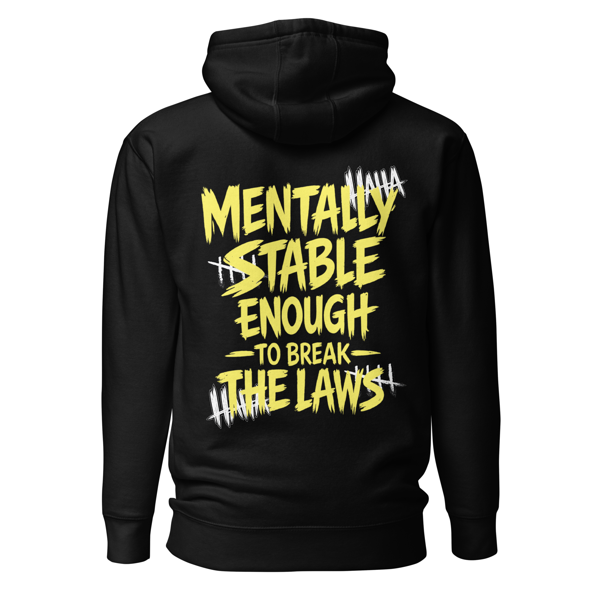 Mentally stable enough to break The Laws - Yellow