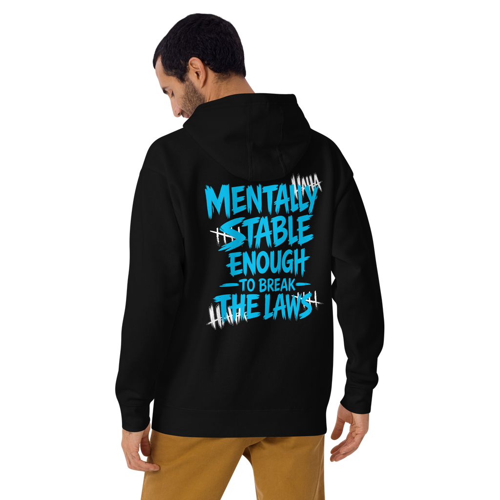 Mentally stable enough to break The Laws - Light Blue