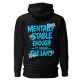 Mentally stable enough to break The Laws - Light Blue