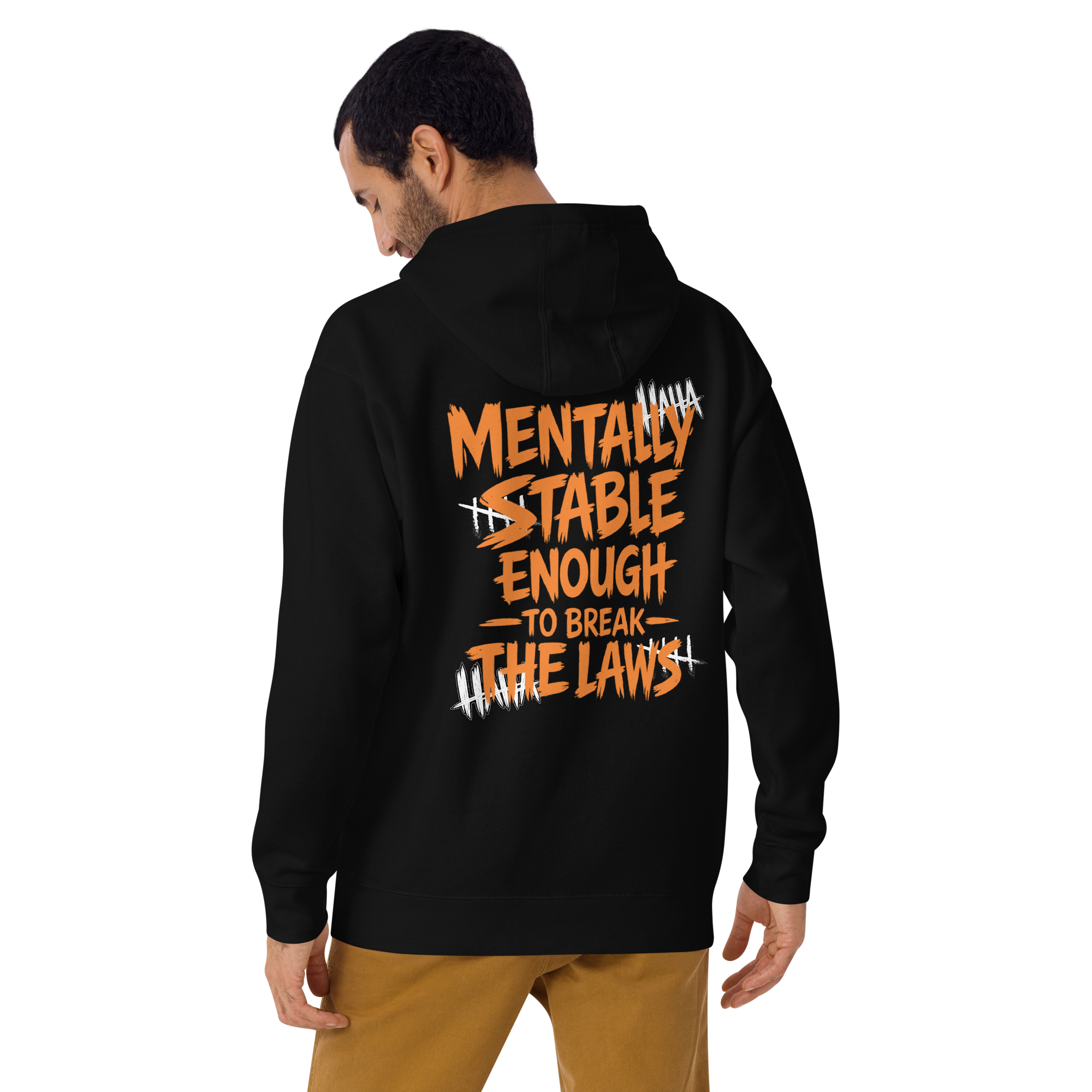 Mentally stable enough to break The Laws - Orange
