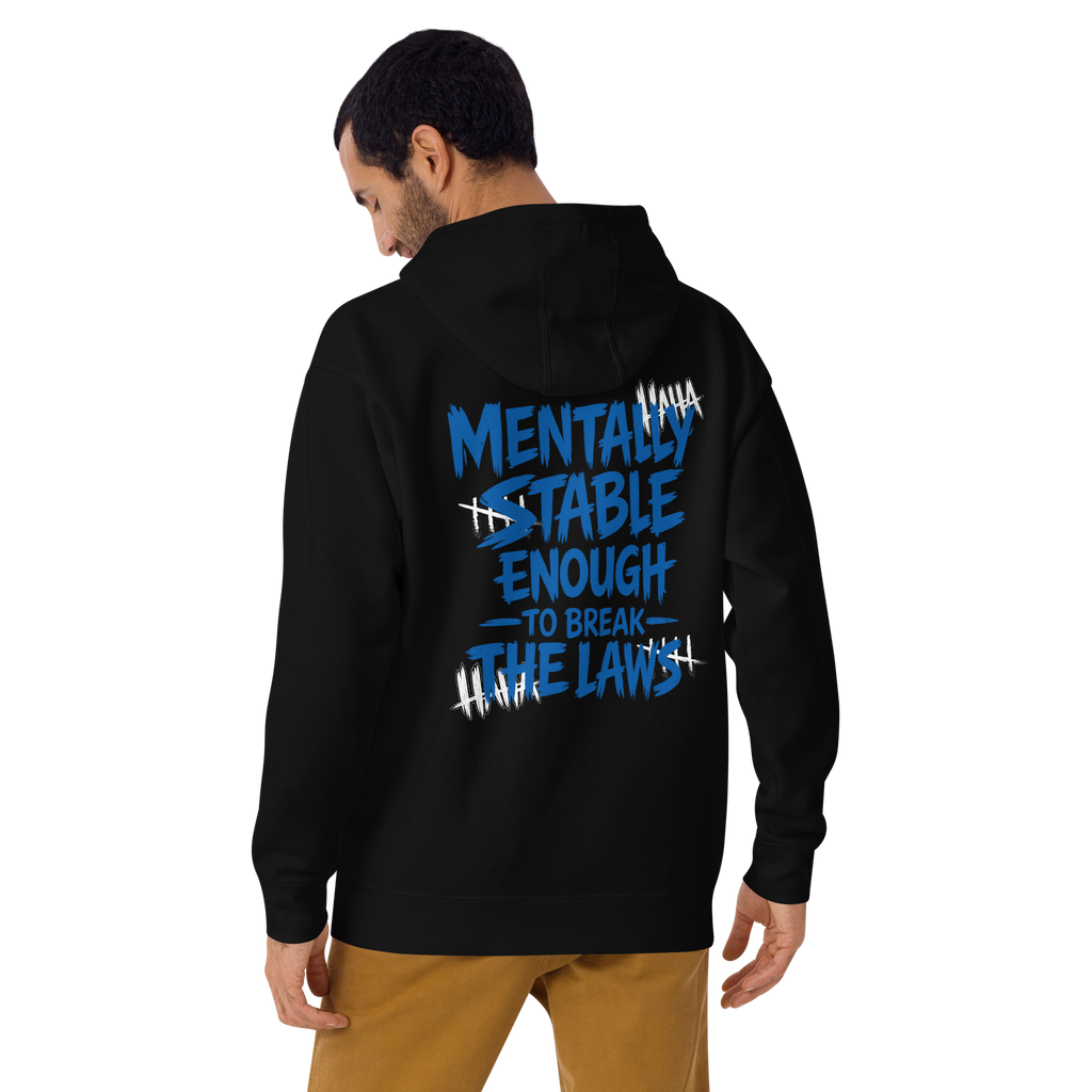 Mentally stable enough to break The Laws - Blue