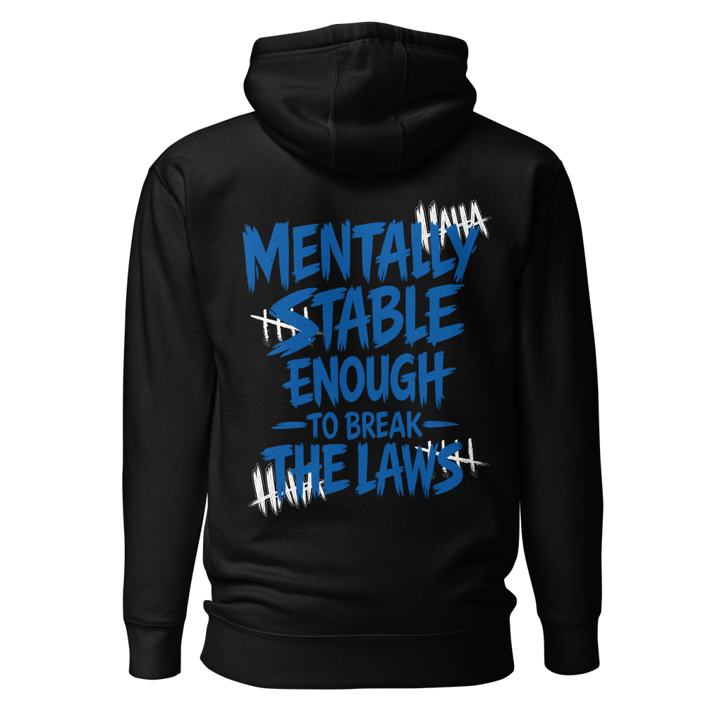 Mentally stable enough to break The Laws - Blue