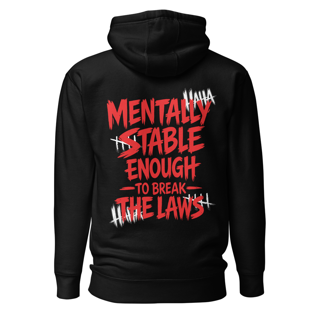 Mentally stable enough to break The Laws - Red
