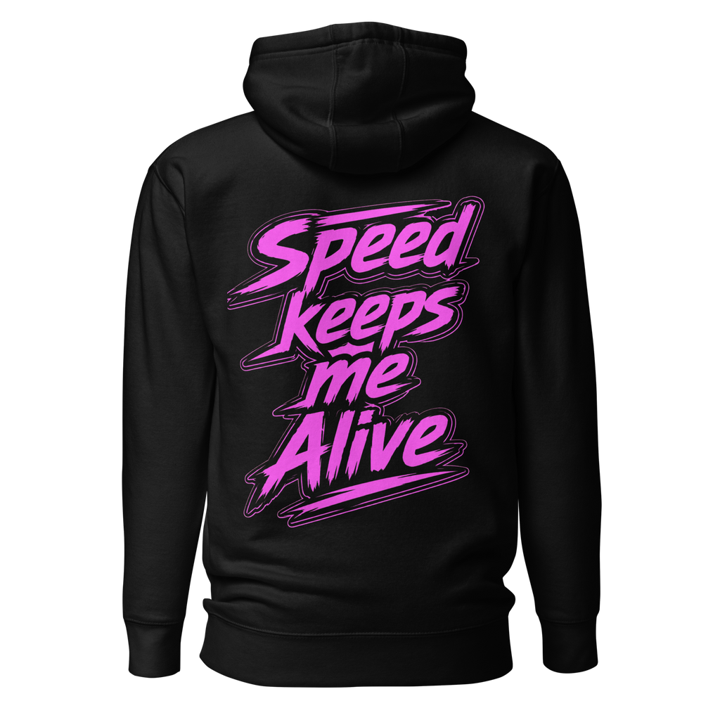 Speed Keeps Me Alive - Pink