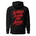 Speed Keeps Me Alive - Red