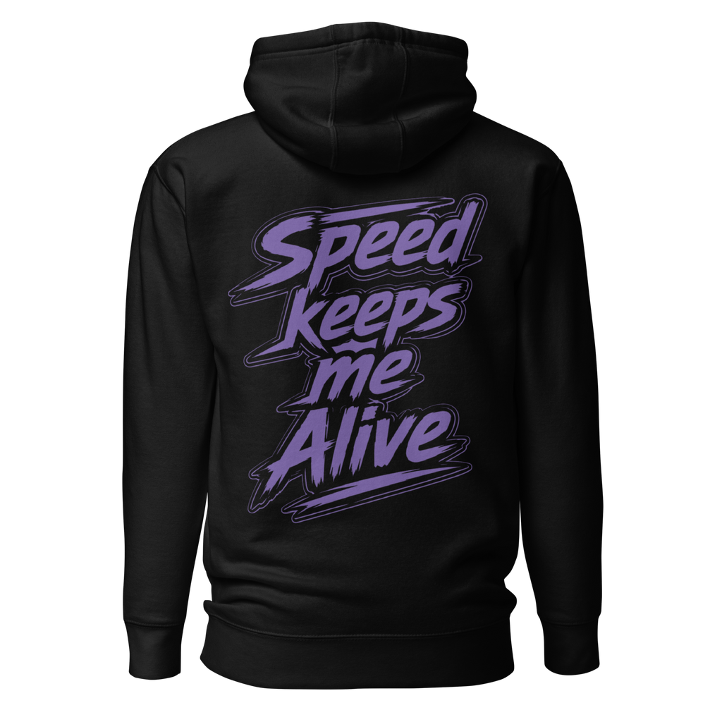 Speed Keeps Me Alive  - Purple