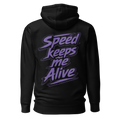 Speed Keeps Me Alive  - Purple