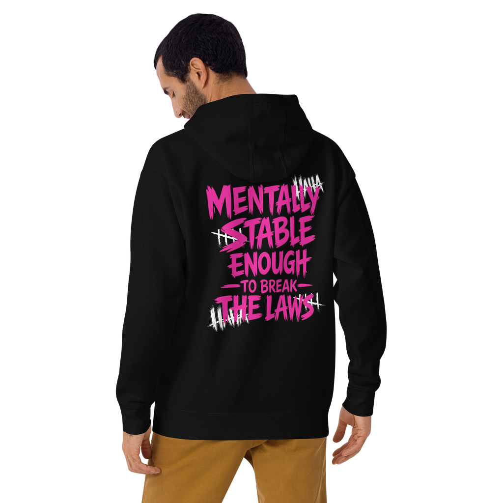 Mentally stable enough to break The Laws - Pink