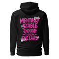 Mentally stable enough to break The Laws - Pink